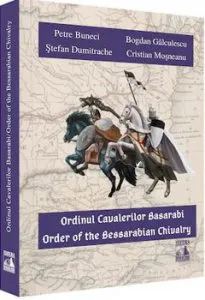 Ordinul cavalerilor Basarabiei de Petre Buneci