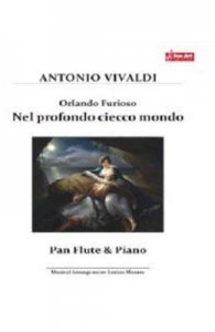 Orlando Furioso. Nel profondo ciecco mondo. Pentru nai si pian