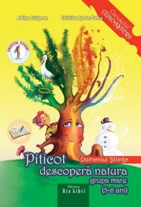 Piticot descoperă natura 5-6 ani de Adina Grigore