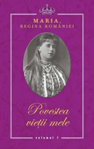 Povestea vietii mele. Volumul 1