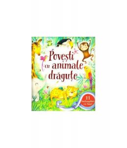 Povești cu animale drăguțe. 11 întâmplări cu haz