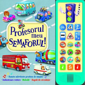 Profesorul meu semaforul!