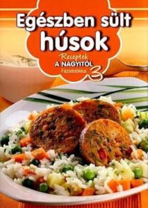 Receptek a Nagyitol 3. - Egeszben sult husok