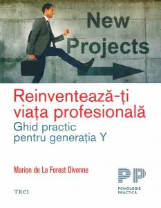 Reinventeaza-ti viata profesionala
