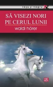 Sa visezi nori pe cerul lunii