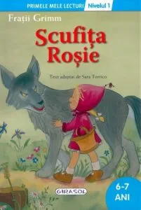 Scufita Rosie. Primele mele lecturi - Nivelul 1 (6-7 ani) de Sara Torrico