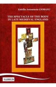 The spectacle of the body in late medieval England