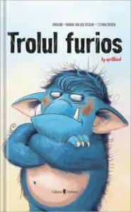 Trolul furios de Barbara Van Den Speulhof