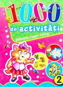 1000 de activitati pentru copii isteti, Vol. 2