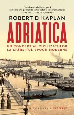 Adriatica de Robert D. Kaplan