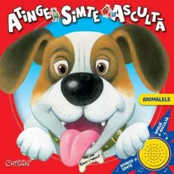 Animalele. Atinge, simte, asculta de Anna Casalis