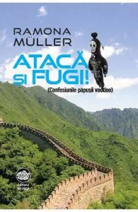 Ataca si fugi! de Ramona Muller