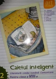 Caietul inteligent. Literatura. Limba romana. Comunicare. Pentru clasa a VIII-a, semestrul II de V. Gal