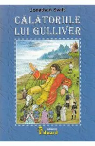 Calatoriile lui Gulliver de Jonathan Swift