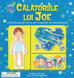 Călătoriile lui Joe. Carte de povești 3D cu set de magnetic de îmbrăcăminte de Sharon Streger