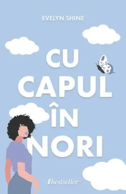 Cu capul în nori de Evelyn Shine