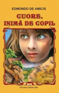 Cuore, inima de copil de Edmondo De Amicis