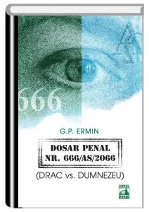 Dosar penal Nr. 666/AS/2066 de G.P. Ermin