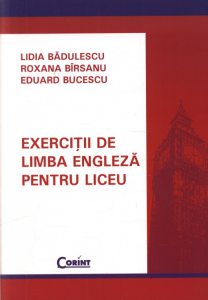 Exercitii de limba engleza pentru liceu