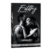 Filthy, Volumul 4, Josnic de Alma Miron