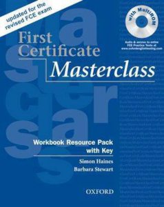First Certificate Masterclass. Workbook Resource Pack with Key