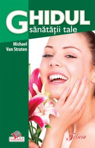 Ghidul sanatatii tale - editie color