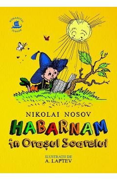 Habarnam in Orasul Soarelui