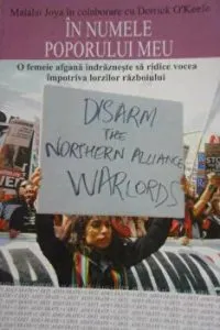 In numele poporului meu. O femeie afgana indrazneste sa ridice vocea impotriva lorzilor razboiului de Derrick O'Keefe