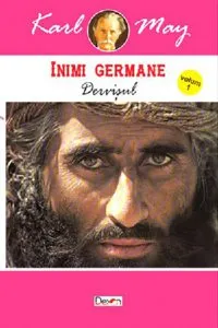 Inimi germane vol. I - Dervisul de Karl May