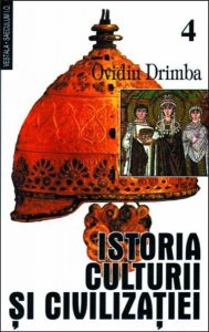 Istoria culturii si civilizatiei Vol. 4 - 5