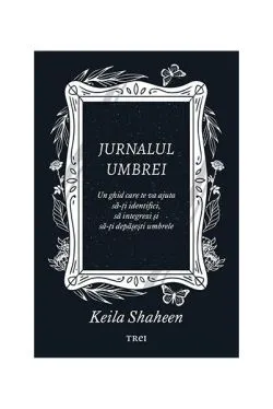 Jurnalul umbrei de Keila Shaheen