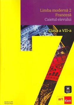 Limba modernă 2 - Franceză. Caietul elevului. Clasa a VII-a   CD