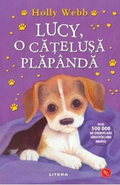 Lucy, o catelusa plapanda. Povesti cu animale