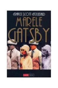 Marele Gatsby de Francis Scott Fitzgerald