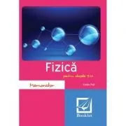 Memorator de fizica pentru clasele 9-12 de Emilia Poll