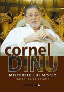 Misterele lui Mister. Roman autobiografic