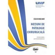 Notiuni de patologie chirurgicala de Calin Molnar