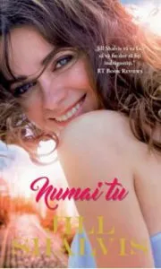 Numai tu de Jill Shalvis