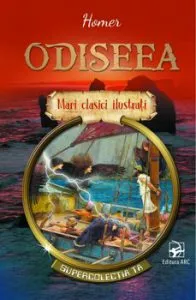 Odiseea. Mari clasici ilustrati. Supercolectia ta de Homer