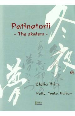 Patinatorii. The skaters