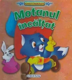 Povești îndrăgite. Motanul încălțat