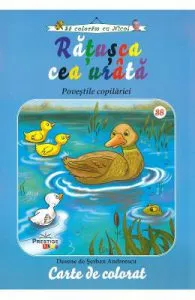 Ratusca cea urata. Povestile copilariei