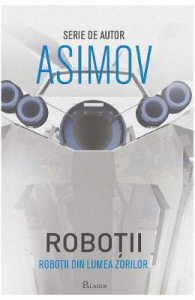 Robotii 4: Robotii din lumea zorilor