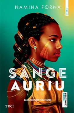 Sânge auriu (Vol. 1) de Namina Forna