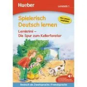 Spielerisch Deutsch lernen Lernkrimi Die Spur zum Kellerfenster Buch mit MP3-Download de Christiane Wittenburg