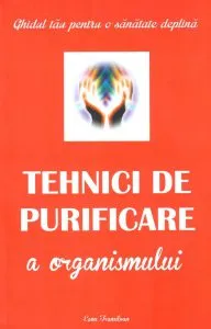 Tehnici de purificare a organismului