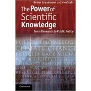 The Power of Scientific Knowledge: From Research to Public Policy
