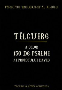 Tilcuire a celor 150 de psalmi ai prorocului David