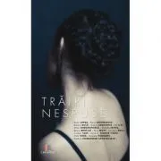 Trairi nespuse Volumul 2. Neimplinirea de Dana Lupsa
