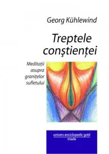 Treptele constientei de Georg Kuhlewind